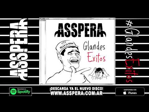 Asspera - Glandes Exitos I - Full Album (2019)