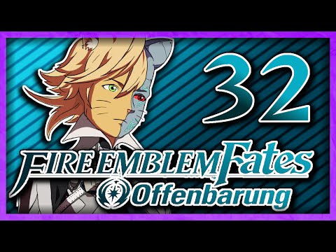 Gossip Snitches! - Fire Emblem Fates Offenbarung | Part 32