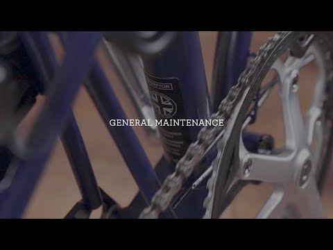 General Maintenence tips for your Brompton bike.