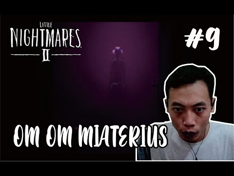 bertemu-om-om-misterius-little-nightmares-ii-9