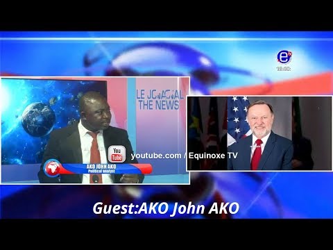 THE 6PM NEWS(Guest: Ako John Ako) WEDNESDAY MARCH 6th 2019 - EQUINOXE TV