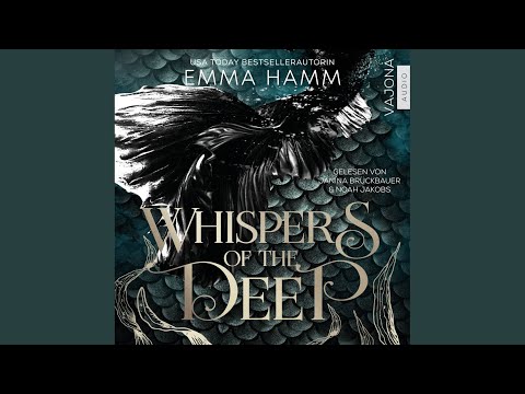 Kapitel 22 - Whispers of the Deep