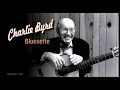 Charlie Byrd - Bluesette (1965)