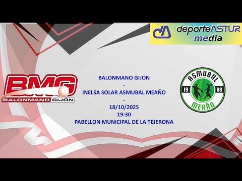 BALONMANO GIJON -  INELSA SOLAR ASMUBAL MEAÑO  DIVISIÓN DE HONOR PLATA FEMENINA 25 26 - GRUPO A