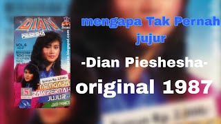 Download lagu mengapa Tak Pernah jujur Dian pieshesha original karaoke mp3