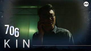Kin《亲》EP706 (ENGLISH/CHINESE/MALAY SUBS)