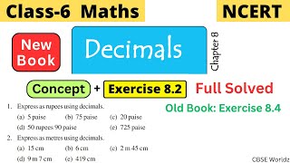 Class 6 Maths NCERT Chapter 8 Decimals Exercise 8.2 Full Solved | #class6 #cbseworldz