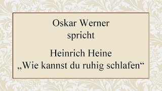 Musik-Video-Miniaturansicht zu Wie kannst du ruhig schlafen Songtext von Heinrich Heine