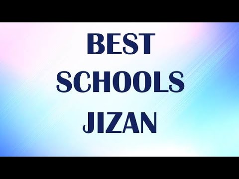 schools around Jizan, Saudi Arabia