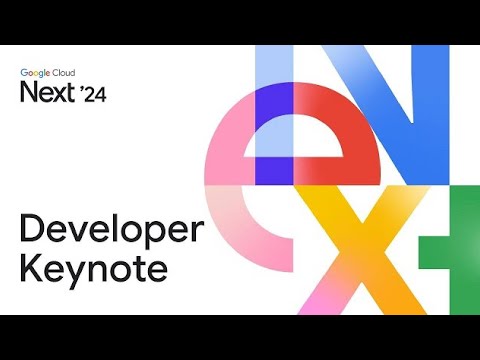 Google Cloud Next 2024 = Developer Keynote (UNCUT)