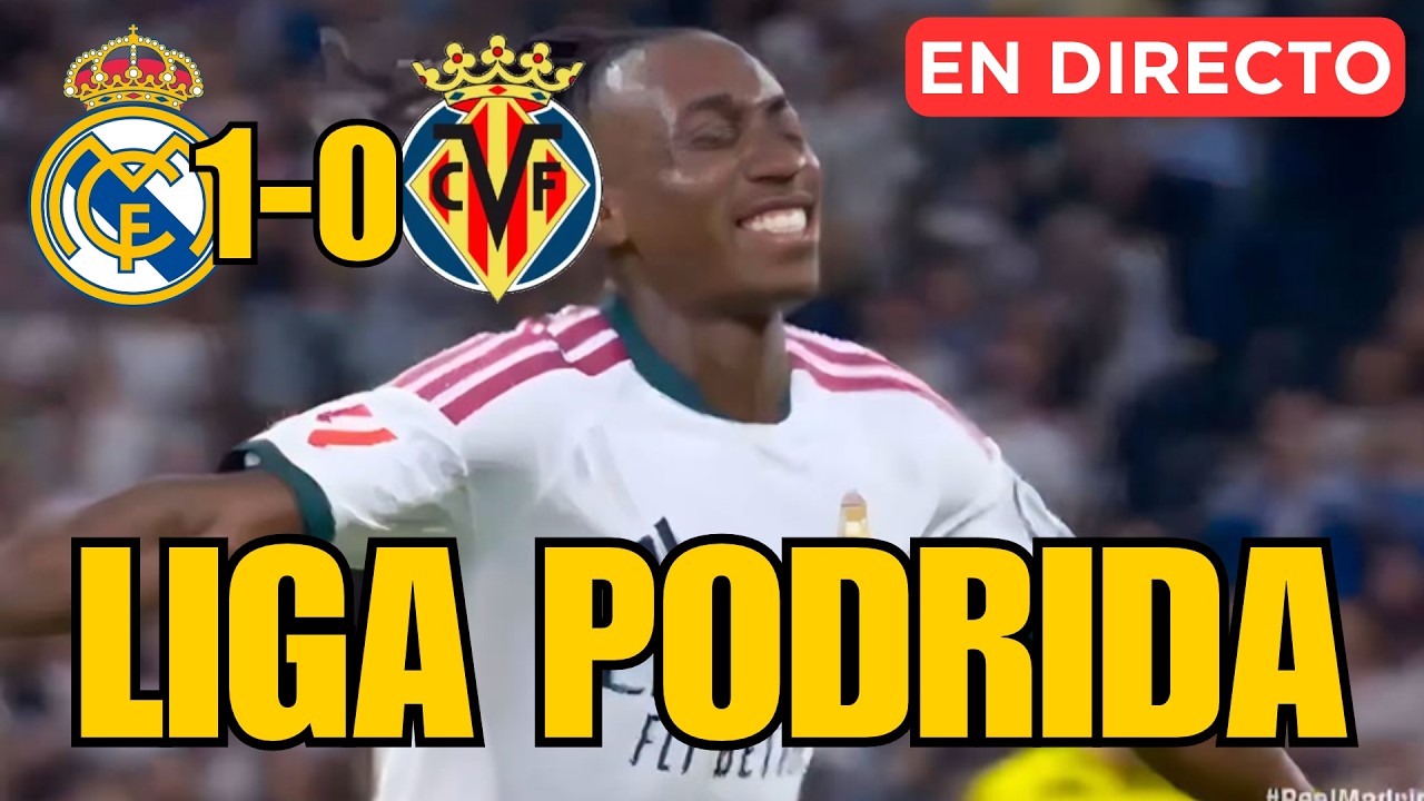 REAL MADRID 1-0 VILLARREAL: Diomande salva a Mourinho y vergüenza con Vinicius