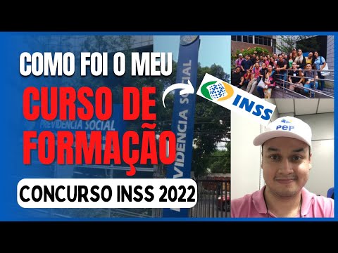 Como foi o CURSO DE FORMAÇÃO CONCURSO DO INSS 2022