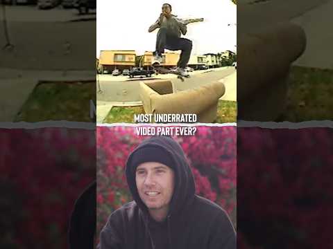 What Is The Most Underrated Video Part Ever?  Eric Koston | Dane Burman