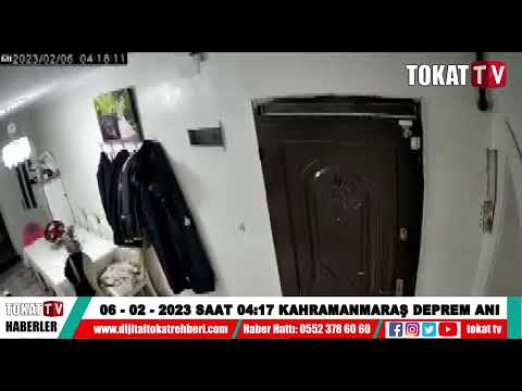 06 02 2023 SAAT 04:17 KAHRAMANMARAŞ DEPREM ANI