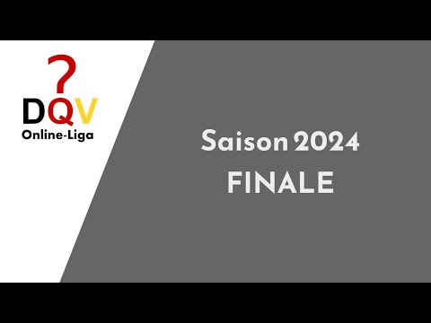 DQV Online-Liga - FINALE Saison 2024