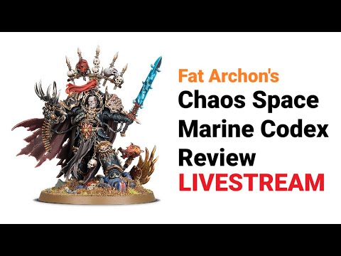 Chaos Space Marines Codex Review & Livestream! 10th Editions New Strongest Army? 40k Review