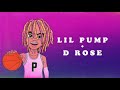 Lil Pump D Rose EARRAPE