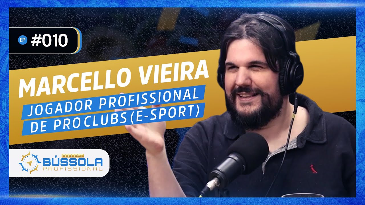MARCELLO VIEIRA - Bússola Profissional #010
