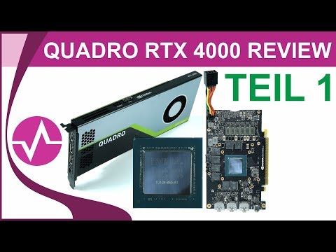 Nvidia Quadro RTX 4000 Review - Technical Details, Teardown, and Lab Test - Part 1