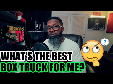 What's The Best Box Truck To Buy To Get Started In The Box Trucking Business? You Asked Here It Is!