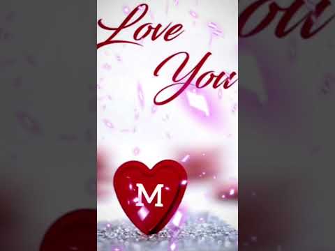 M Name Status❤️ || M I Love You WhatsApp Status❤️ || M Love You My Love Status❤️ || #nameart#love❤️