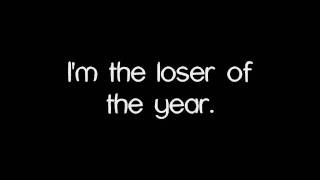 Loser of the Year - Simple Plan (Lyrics)