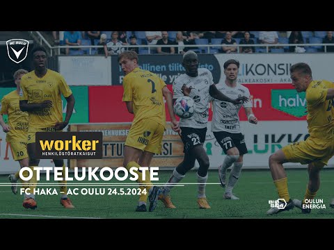 Worker ottelukooste FC Haka - AC Oulu 24.5.2024 (Veikkausliiga)