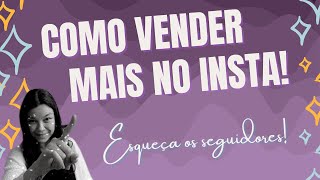 COMO CONSEGUIR MAIS CLIENTES NO INSTAGRAM