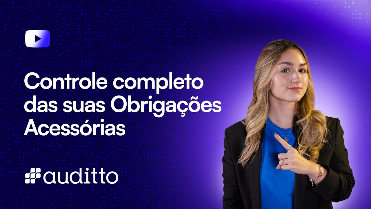 TENHA o CONTROLE TOTAL: TODAS as OBRIGAÇÕES FISCAIS, CONTÁBEIS e TRIBUTÁRIAS em uma ÚNICA TELA!