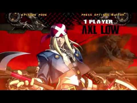 (PS4 1080p) GGXrdR Episode Mode - Axl Low 8/14/16