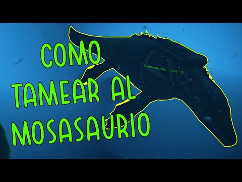 QUE NECESITO PARA TAMEAR UN MOSASAURIO? - ARK GUIA
