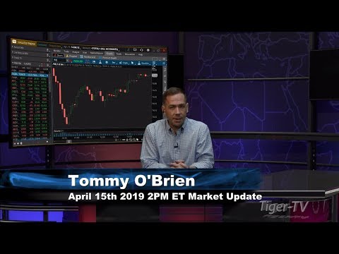 April 15th, 2PM ET Market Update with Tommy O'Brien on TFNN
