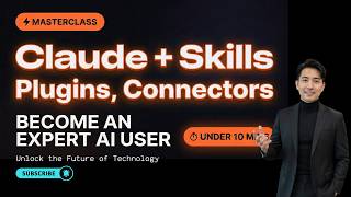 Claude Plugins Masterclass: Skills, Connectors & How to Build Your Own (Full Cowork Guide)