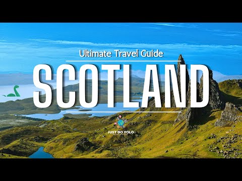 Scotland Travel Guide 2024: The Best Places to Visit in Scotland