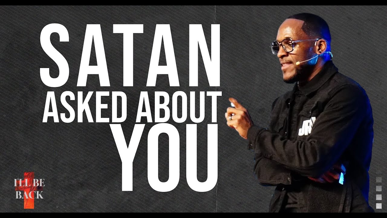 I'll Be Back: Satan Asked about You