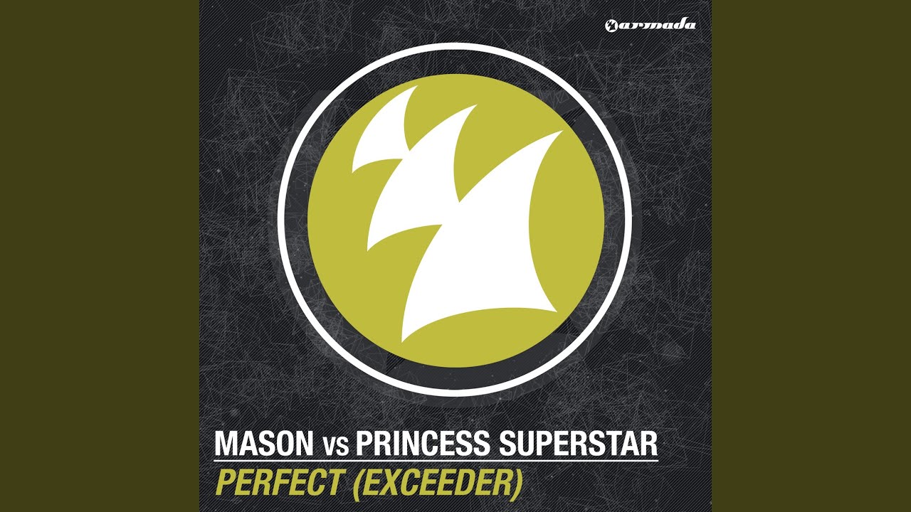 Perfect (Exceeder) (Martijn Ten Velden Vocal Remix)