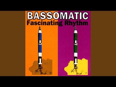 Fascinating Rhythm (The Loud Edit)