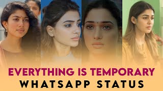 Everything is temporary whatsapp statusOwn voiceSa