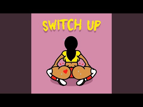 Switch Up (feat. L30 Robinson)