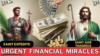 Pray This for an INSTANT MONEY MIRACLE! Saint Expedite and Saint Jude's Powerful Intercession