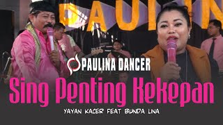 Download lagu SING PENTING KEKEPAN - YAYAN KACER fear BUNDA LINA II PAULINA DANCER II SUKASARI DONGKAL 18 JULI mp3 Download lagu SING PENTING KEKEPAN - YAYAN KACER fear BUNDA LINA II PAULINA DANCER II SUKASARI DONGKAL 18 JULI mp3