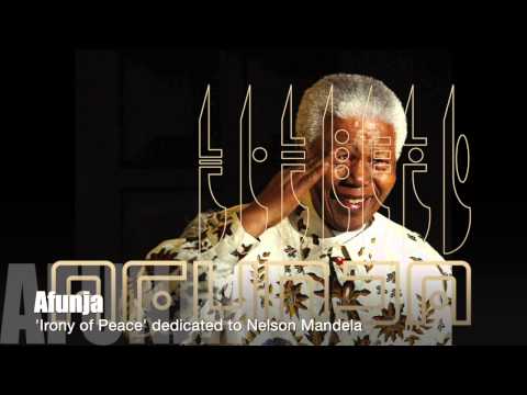 Afunja - 'Irony of Peace' tribute to Nelson Mandela