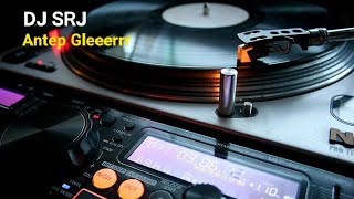 Download lagu DJ SRJ Terbaru - Super mantap Jiwa - Bass Antep Gleeerrr mp3