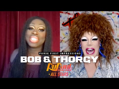 Bob The Drag Queen & Thorgy Thor | Purse First Impressions | RPDR All-Stars 6 EP1+2