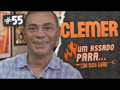 UM ASSADO PARA... CLEMER | #55