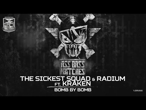 The Sickest Squad & Radium feat. Kraken - Bomb by bomb (Brutale 005)