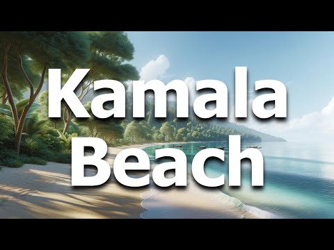 Kamala Beach Phuket: 13 BEST Things To Do In 2024 (Travel Guide)