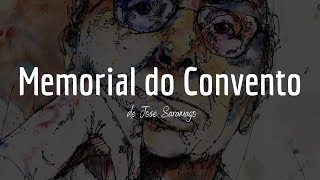 Memorial do Convento - José Saramago: Resumo em 12 Minutos! 📖