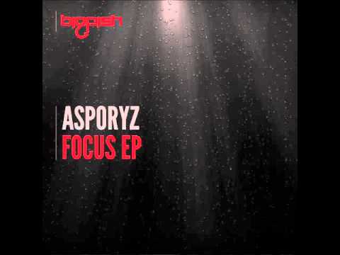 Asporyz - Focus (Original Mix)