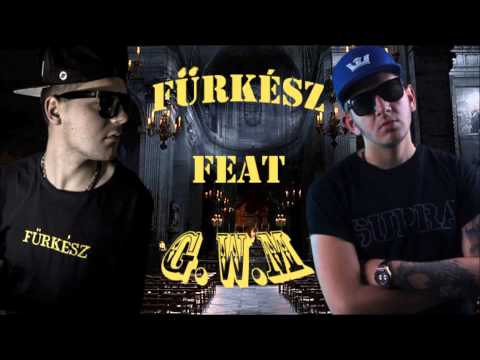 Fűrkész feat G.w.M - Magány /2014 Official Music/